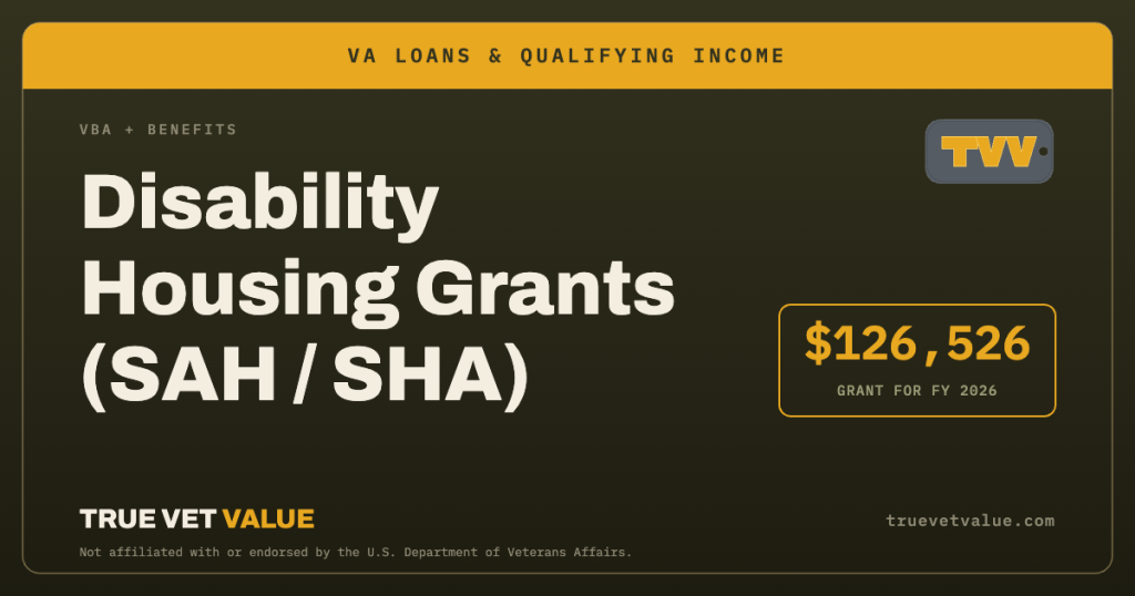 Disability Housing Grants (SAH / SHA) · True Vet Value