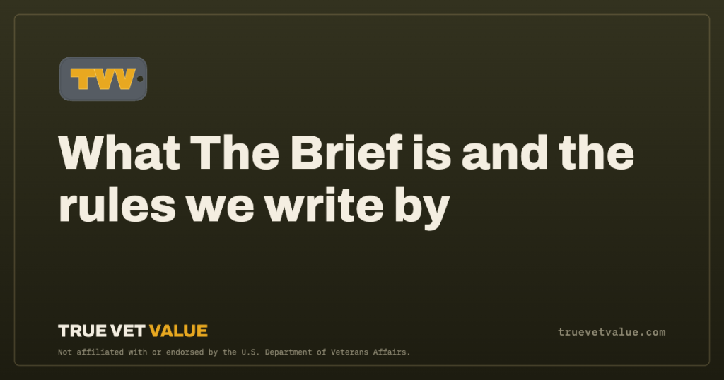 What The Brief is and the rules we write by · True Vet Value