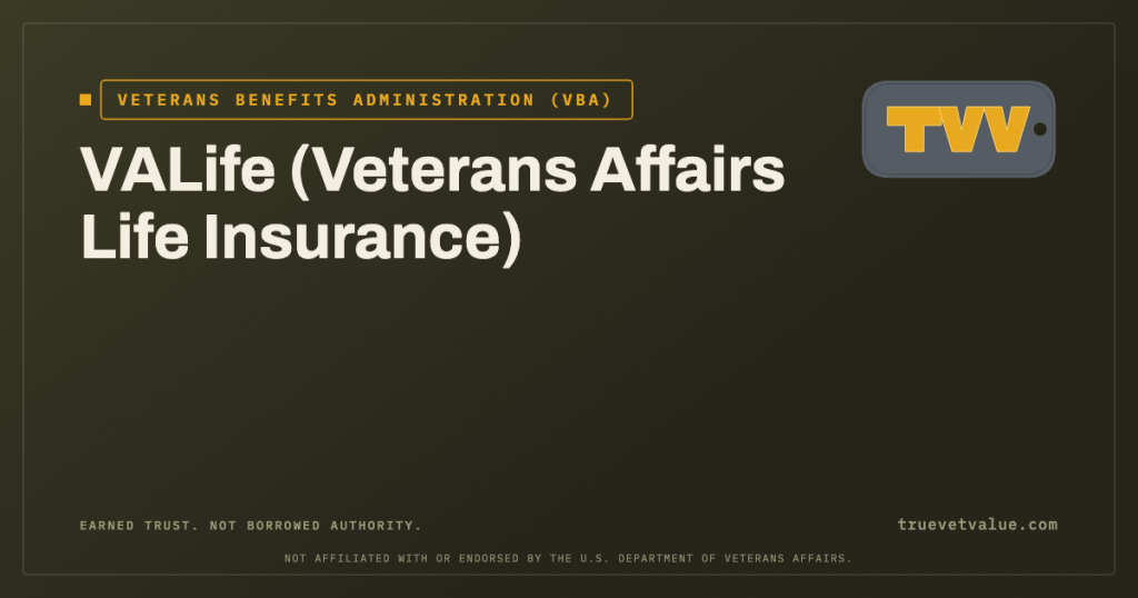 VALife (Veterans Affairs Life Insurance). True Vet Value card.