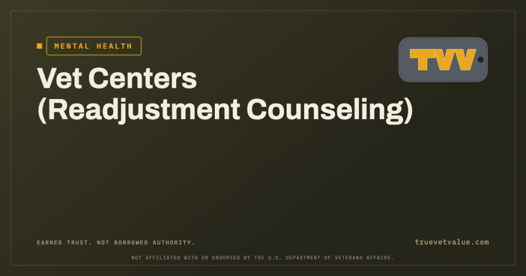 Vet Centers (Readjustment Counseling). True Vet Value card.